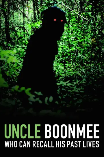 Poster to the movie "Uncle Boonmee Who Can Recall His Past Lives" #996534