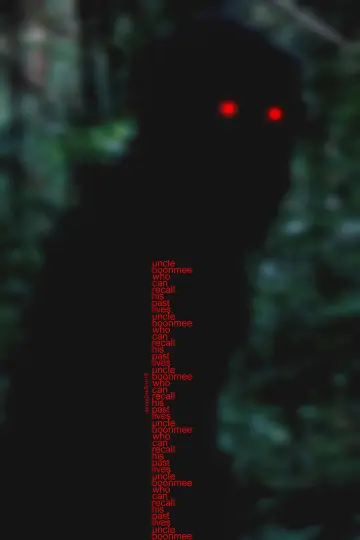 Poster to the movie "Uncle Boonmee Who Can Recall His Past Lives" #996537