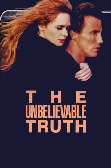 Poster to the movie "The Unbelievable Truth" #1062929