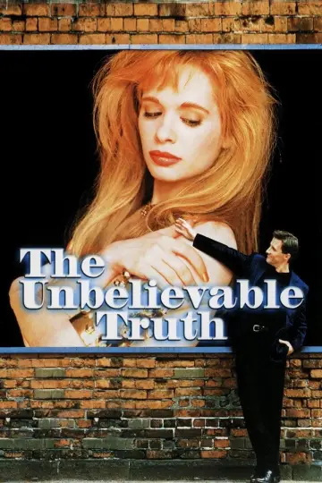 Poster to the movie "The Unbelievable Truth" #1062930