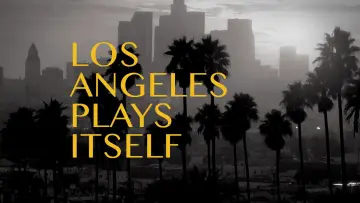 Backdrop to the movie "Los Angeles Plays Itself" #1584589