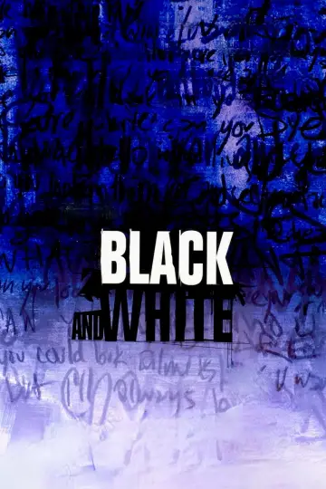 Poster to the movie "Black and White" #1118630