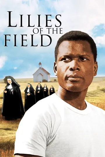 Poster to the movie "Lilies of the Field" #1046535