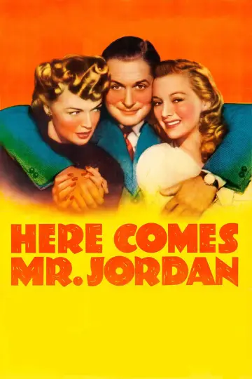 Poster to the movie "Here Comes Mr. Jordan" #1096477