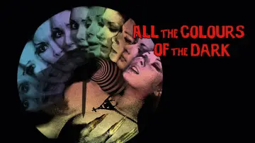 Backdrop to the movie "All the Colours of the Dark" #867772