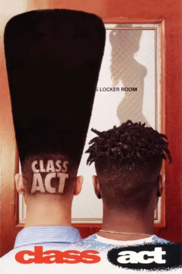 Poster to the movie "Class Act" #679958