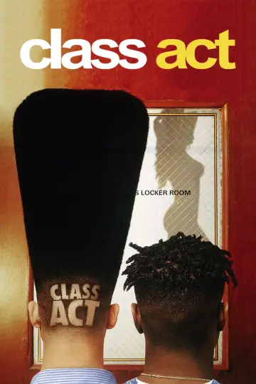 Poster to the movie "Class Act" #679966