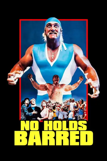 Poster to the movie "No Holds Barred" #1024548