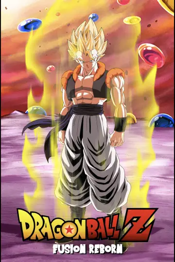 Poster to the movie "Dragon Ball Z: Fusion Reborn" #443591