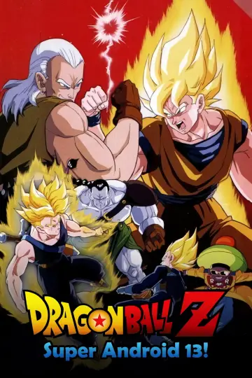 Poster to the movie "Dragon Ball Z: Super Android 13!" #812770