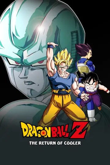 Poster to the movie "Dragon Ball Z: The Return of Cooler" #629807
