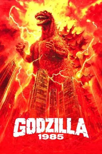 Poster to the movie "Godzilla 1985" #862597