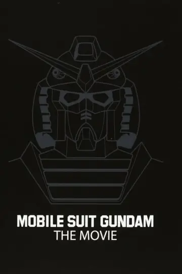 Poster to the movie "Mobile Suit Gundam I" #942888