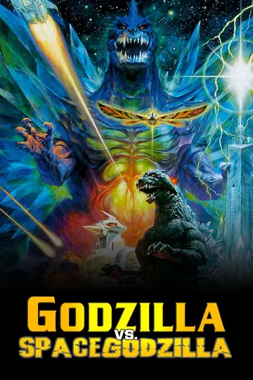 Poster to the movie "Godzilla vs. SpaceGodzilla" #947499