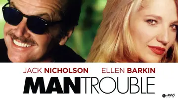 Backdrop to the movie "Man Trouble" #642232