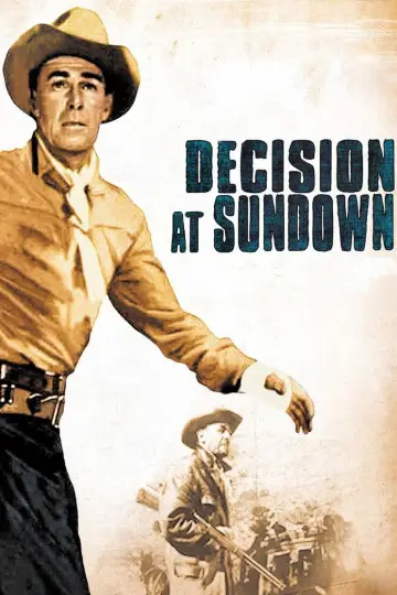 Poster to the movie "Decision at Sundown" #1069591