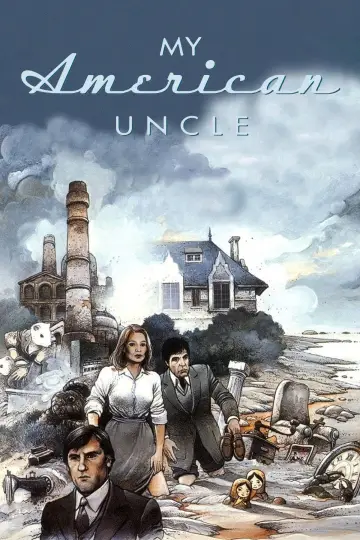 Poster to the movie "My American Uncle" #1062481