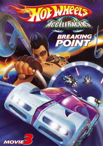 Poster to the movie "Hot Wheels AcceleRacers: Breaking Point" #1096527