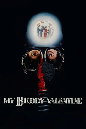 Poster to the movie "My Bloody Valentine" #691880
