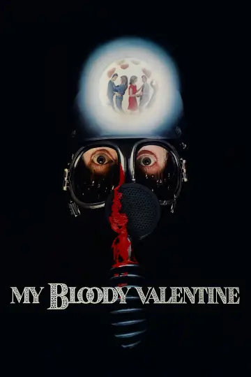 Poster to the movie "My Bloody Valentine" #691884