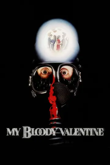 Poster to the movie "My Bloody Valentine" #691885
