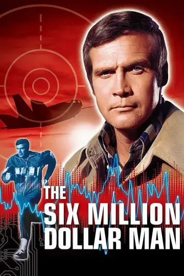 Poster to the movie "The Six Million Dollar Man" #932932