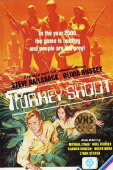 Poster to the movie "Turkey Shoot" #1042119