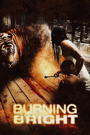 Poster to the movie "Burning Bright" #1013105