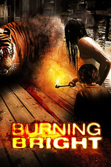 Poster to the movie "Burning Bright" #1443506