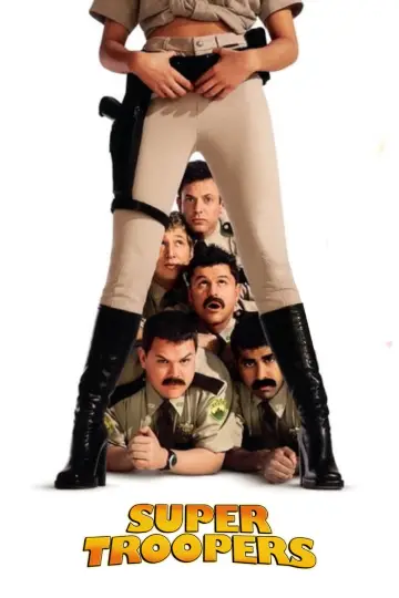 Poster to the movie "Super Troopers" #972038
