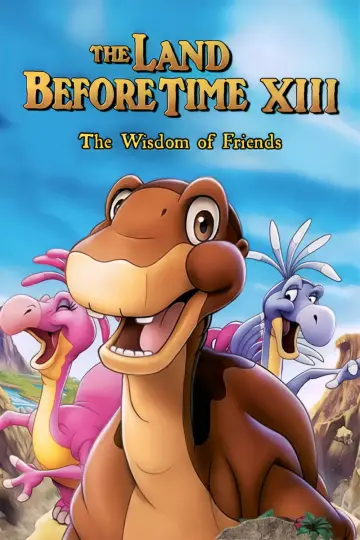 Poster to the movie "The Land Before Time XIII: The Wisdom of Friends" #890570