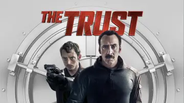 Backdrop to the movie "The Trust" #1012012