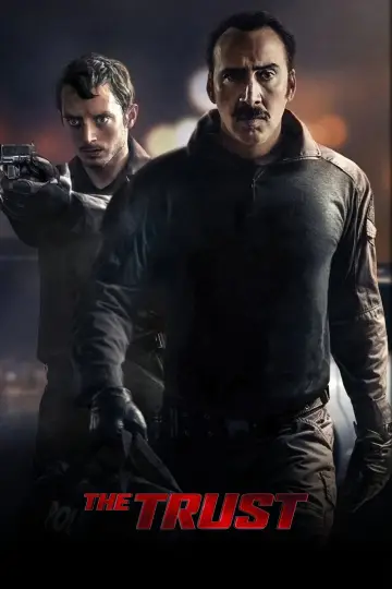 Poster to the movie "The Trust" #1012024