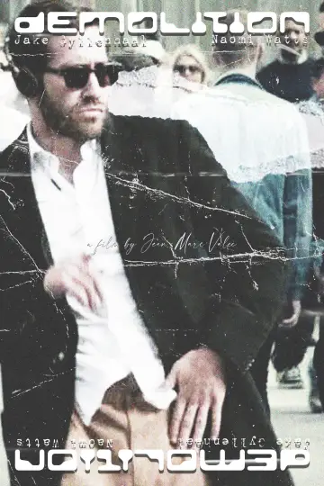 Poster to the movie "Demolition" #1532870