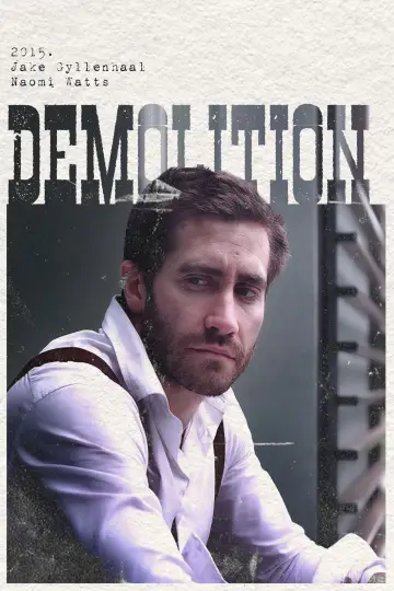 Poster to the movie "Demolition" #1646459