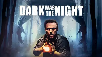 Backdrop to the movie "Dark Was the Night" #1043625