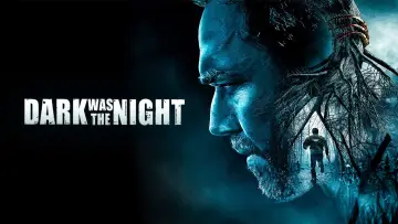 Backdrop to the movie "Dark Was the Night" #1043626