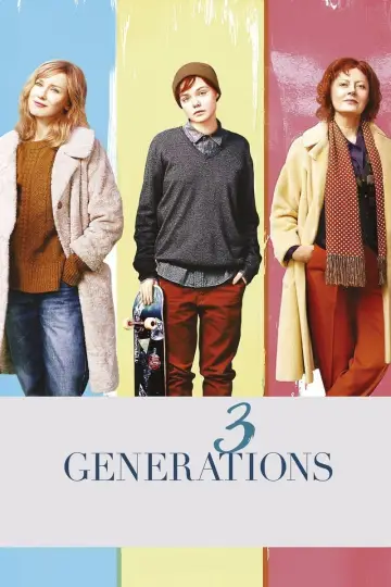 Poster to the movie "3 Generations" #1041186
