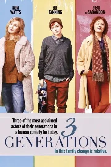 Poster to the movie "3 Generations" #1041187