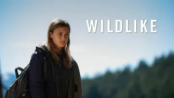 Backdrop to the movie "Wildlike" #1107678