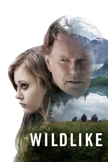 Poster to the movie "Wildlike" #1107682