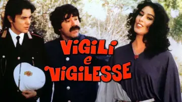 Vigili e vigilesse poster
