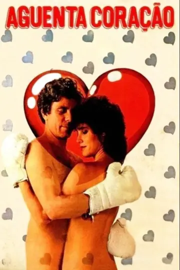 Aguenta, Coração poster