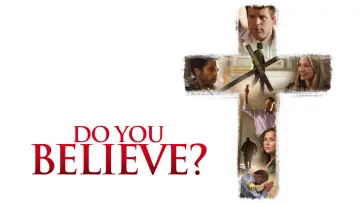 Backdrop to the movie "Do You Believe?" #1007965