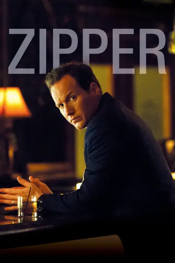 Poster to the movie "Zipper" #1056417