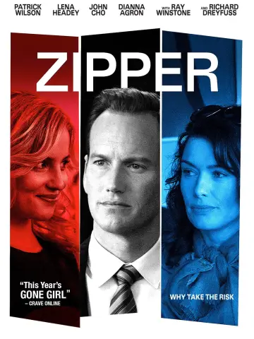 Poster to the movie "Zipper" #659885