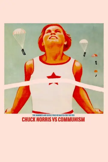 Poster to the movie "Chuck Norris vs Communism" #1587352