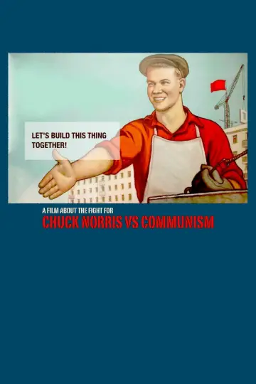 Poster to the movie "Chuck Norris vs Communism" #1587353