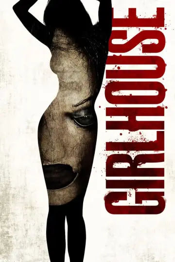 Poster to the movie "GirlHouse" #844587