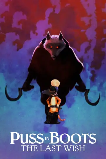 Poster to the movie "Puss in Boots: The Last Wish" #564921